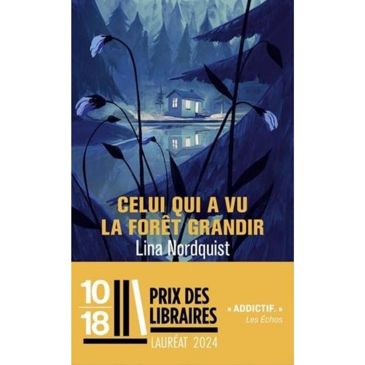 CELUI QUI A VU LA FORET GRANDIR, Nordquist Lina