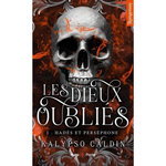 LES DIEUX OUBLIES TOME 1 : HADES ET PERSEPHONE, Caldin Kalypso