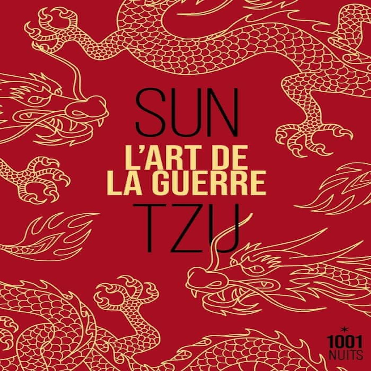 L'ART DE LA GUERRE, Sun Tzu
