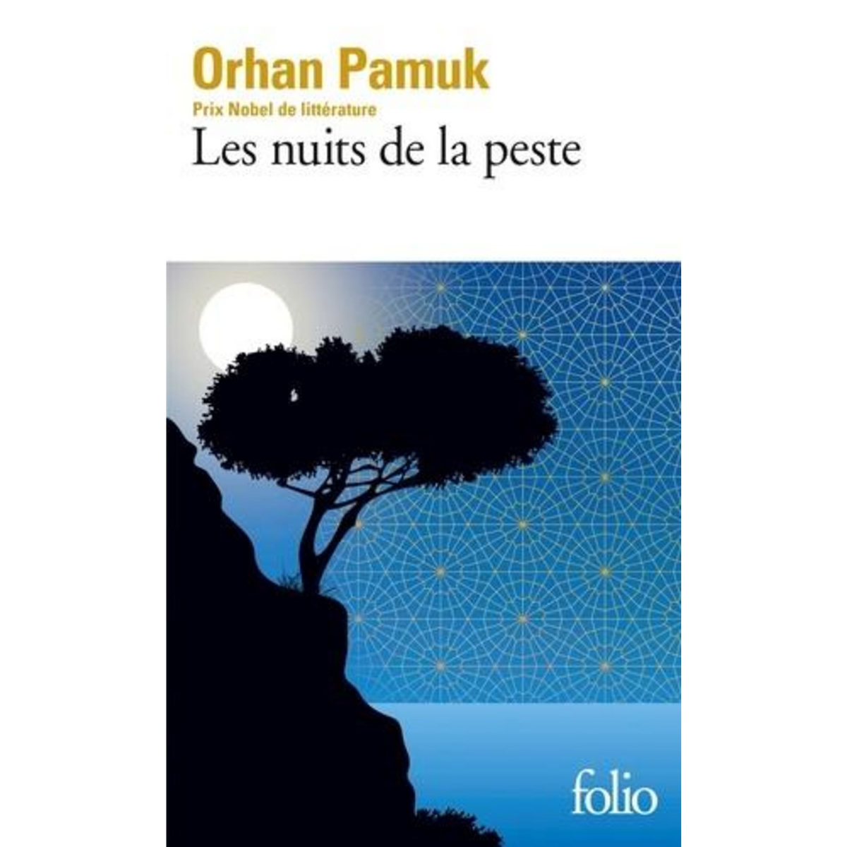 LES NUITS DE LA PESTE, Pamuk Orhan