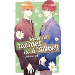 TOUTES LES RAISONS DE S'AIMER TOME 6 , Hiro Chihiro
