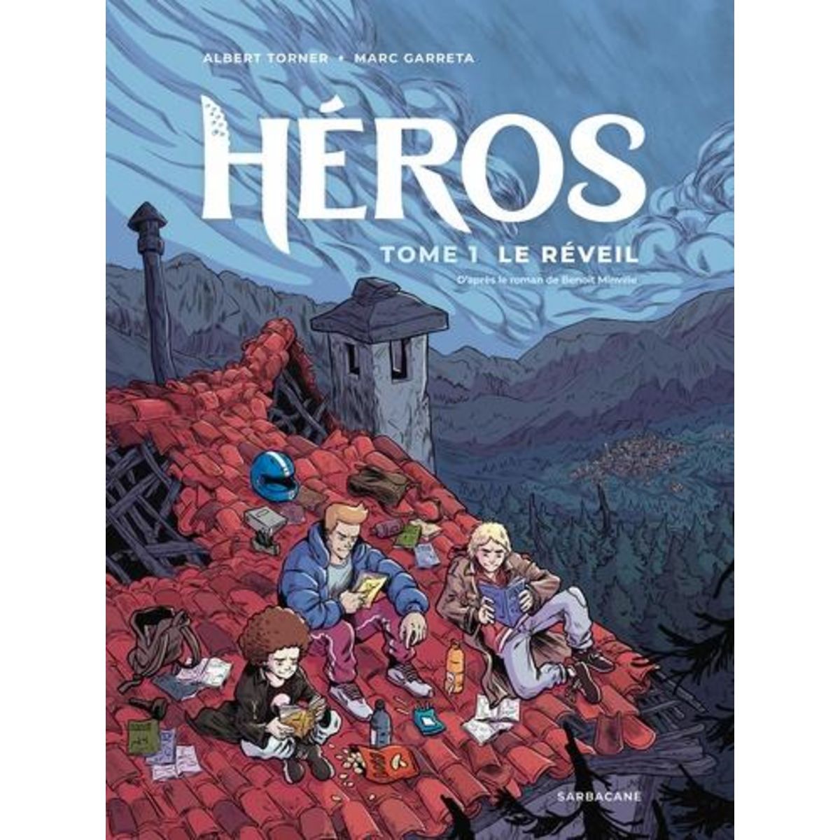 HEROS. TOME 1, LE REVEIL, Torner Albert