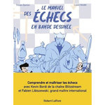 LE MANUEL DES ECHECS EN BANDE DESSINEE, Garnier Tristan