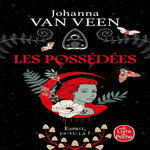 LES POSSEDEES, Van Veen Johanna