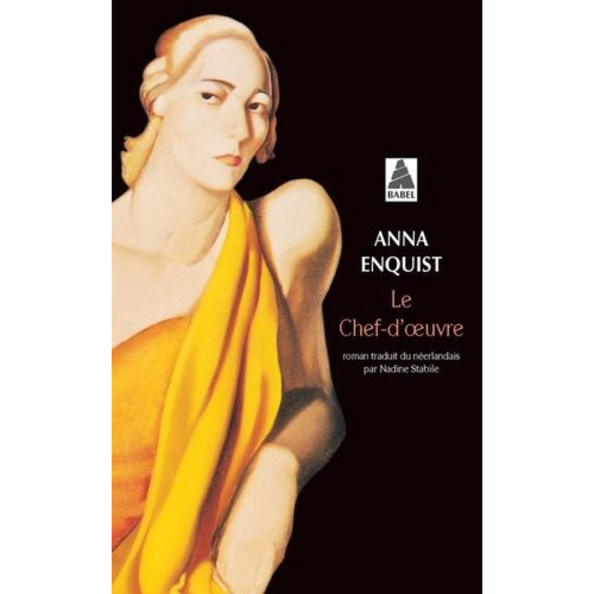 LE CHEF-D'OEUVRE, Enquist Anna