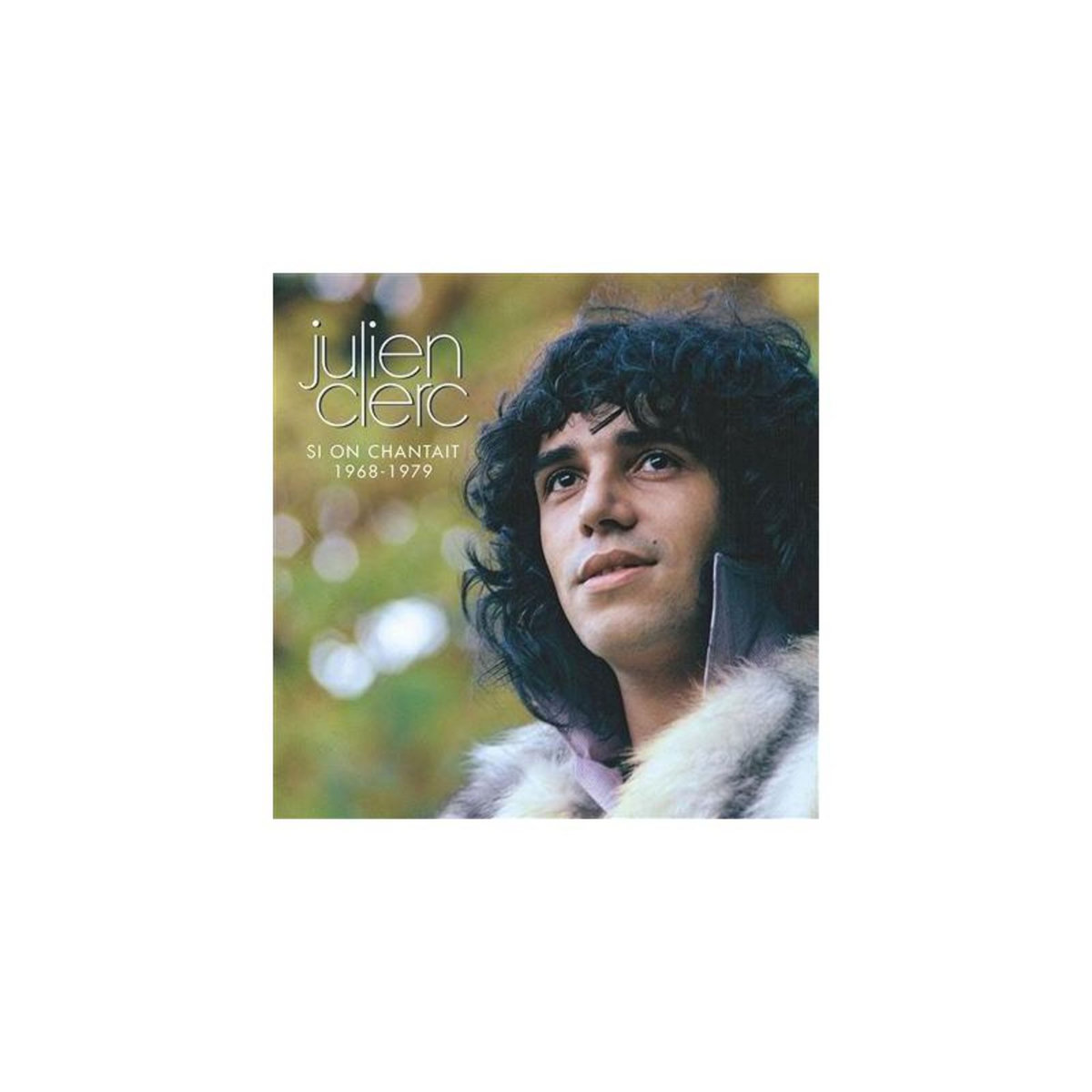 Si On Chantait 1968 1979