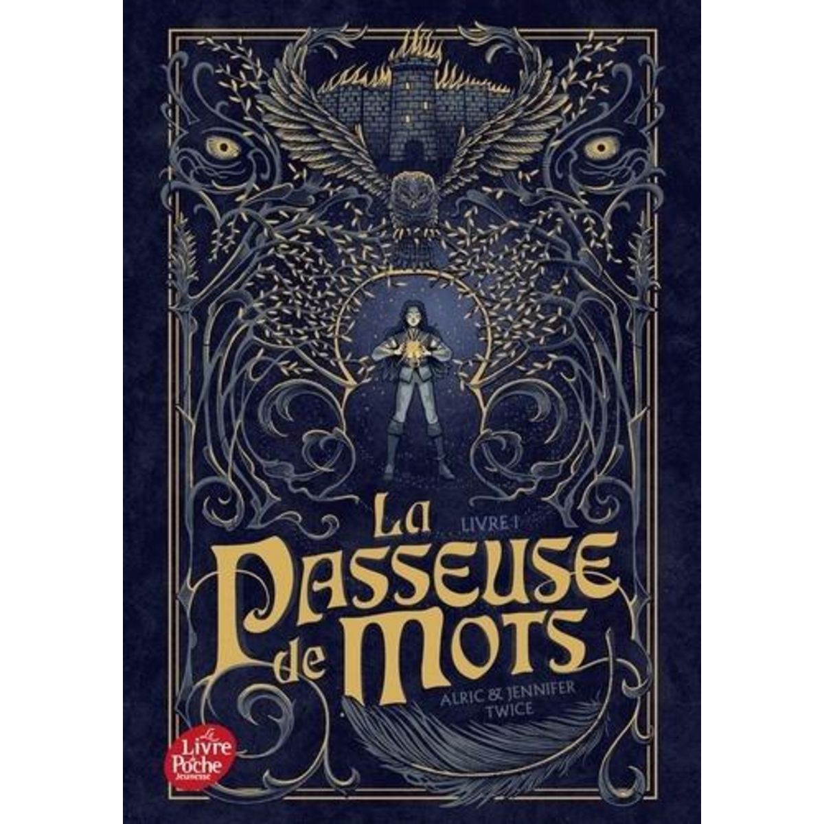 LA PASSEUSE DE MOTS TOME 1 , Twice Alric