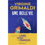 UNE BELLE VIE, Grimaldi Virginie