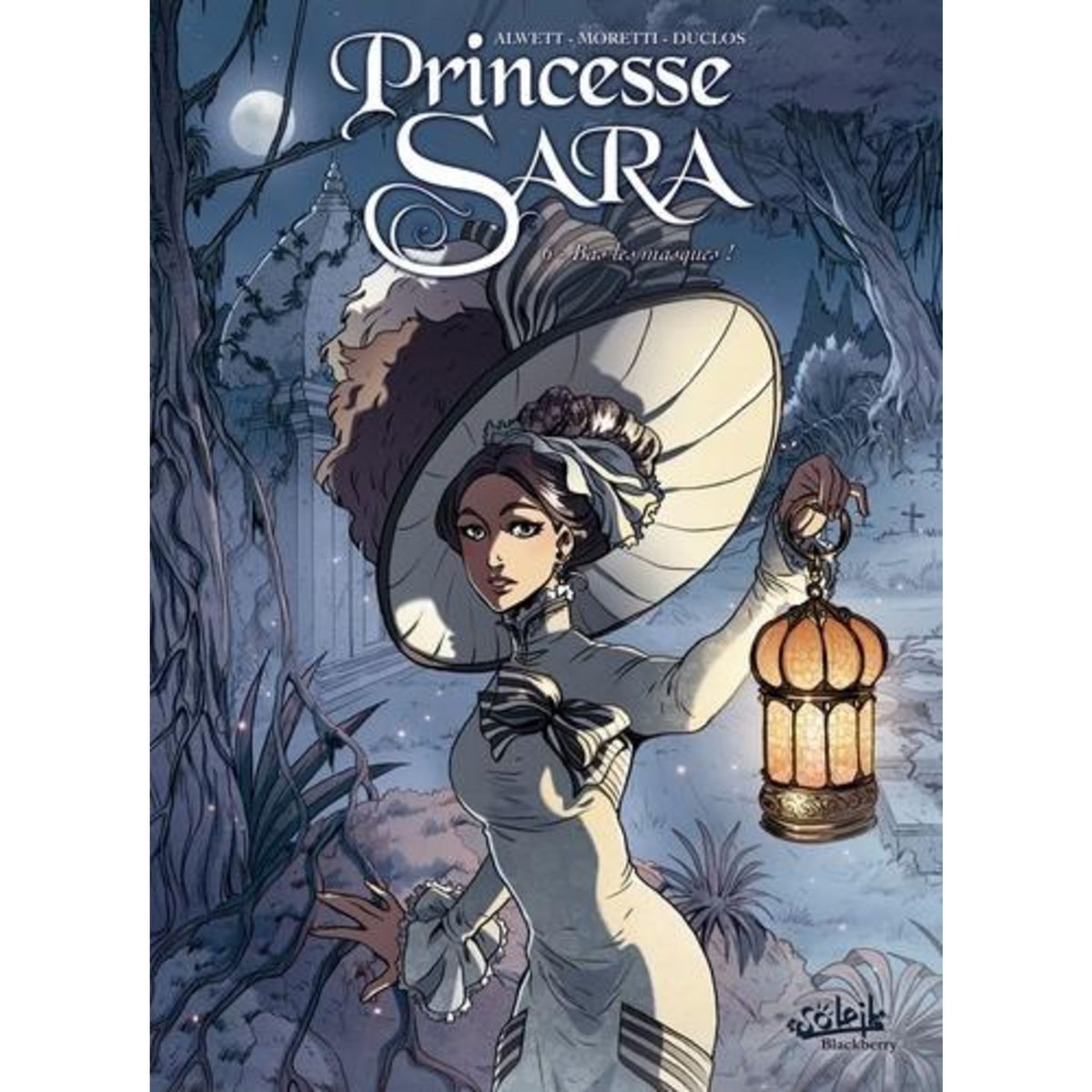 PRINCESSE SARA TOME 6 : BAS LES MASQUES !, Alwett Audrey