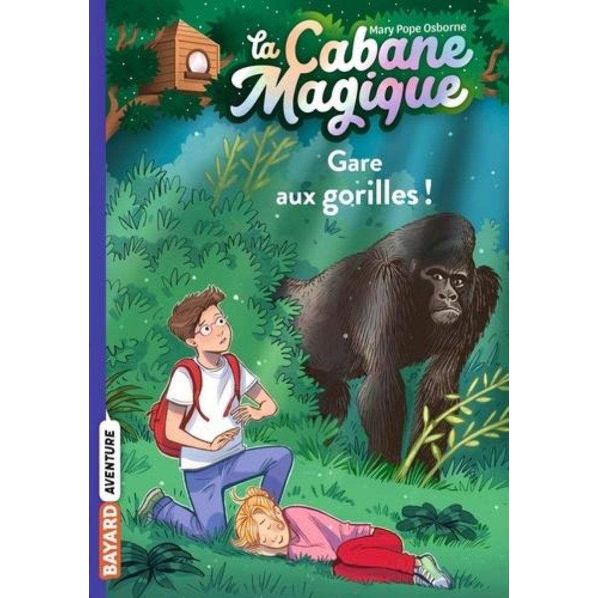 LA CABANE MAGIQUE TOME 21 : GARE AUX GORILLES !, Osborne Mary Pope