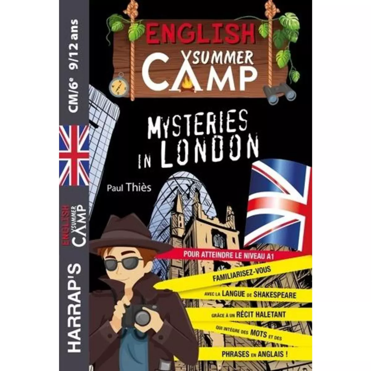  ENGLISH SUMMER CAMP - MYSTERIES IN LONDON. 6E, Harrap's