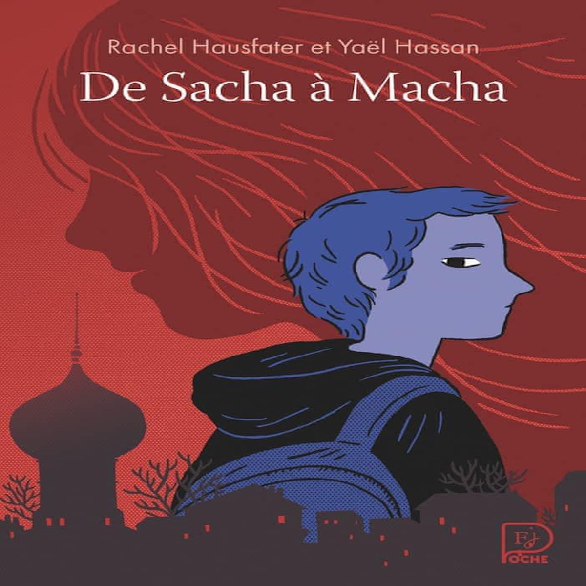 DE SACHA A MACHA, Hassan Yaël