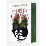 LA FORET DE GRIMM. TOME 1, EDITION COLLECTOR, Purdie Kathryn