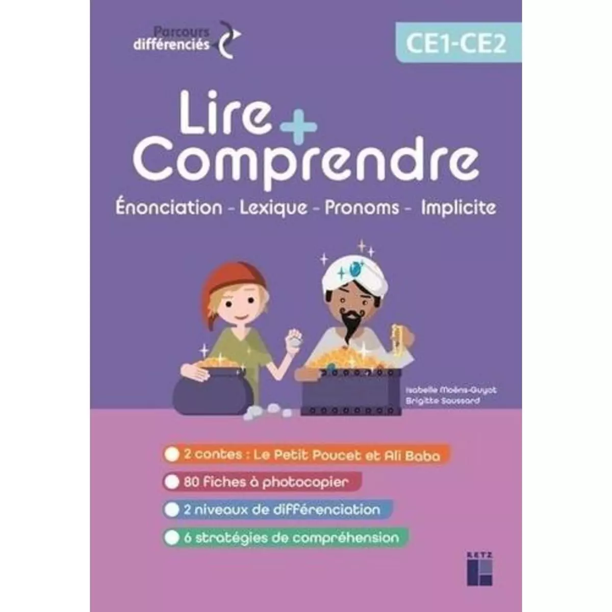  LIRE + COMPRENDRE CE1-CE2. LE PETIT POUCET ; ALI BABA, Moëns-Guyot Isabelle