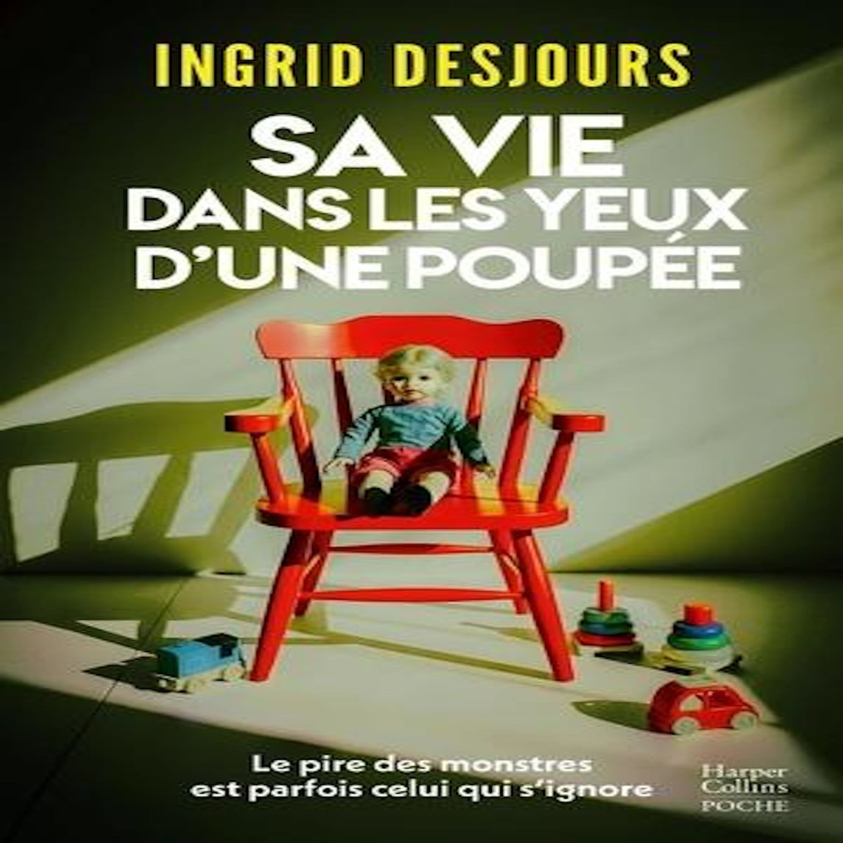 SA VIE DANS LES YEUX D'UNE POUPEE, Desjours Ingrid