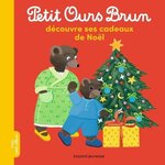 PETIT OURS BRUN DECOUVRE SES CADEAUX DE NOEL, Bour Danièle