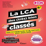 LA LCA DES (TRES) BIEN CLASSES. EDN NATIONALES ET BLANCHES 2023, 2024, 2025, 6E EDITION, Botnaru Daniel