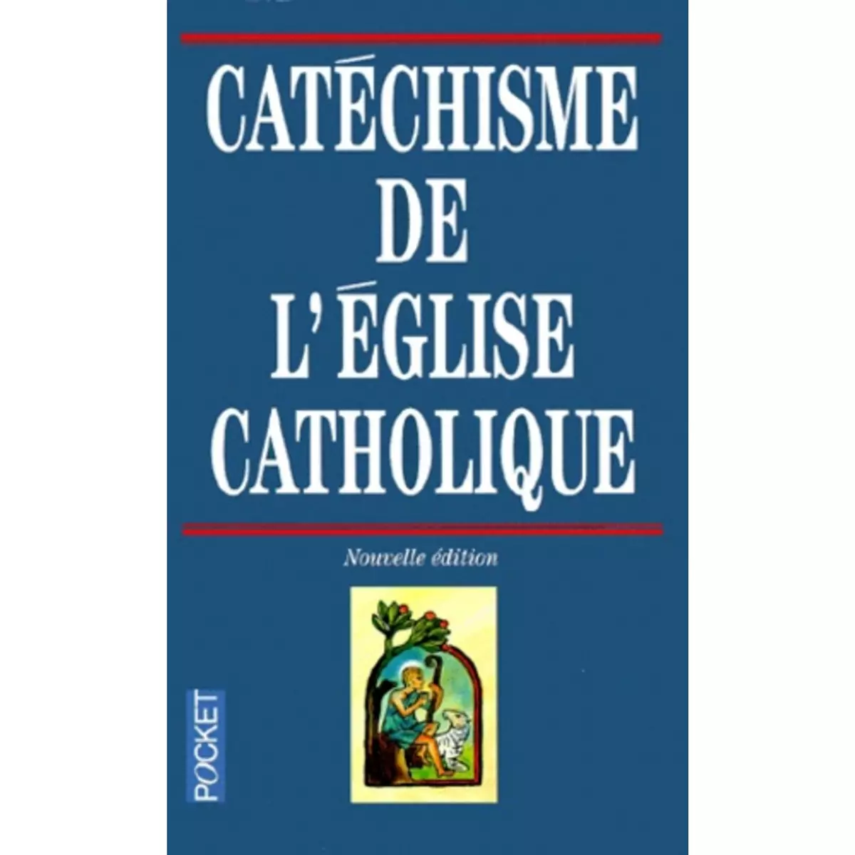  CATECHISME DE L'EGLISE CATHOLIQUE, Honoré Jean