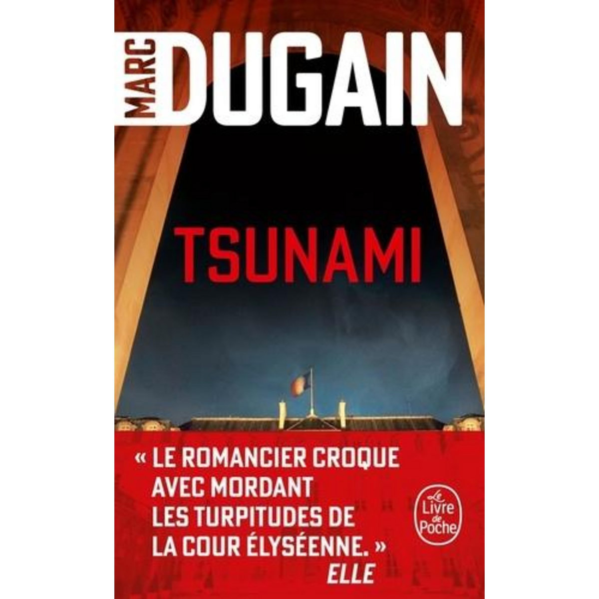 TSUNAMI, Dugain Marc