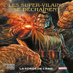 LES SUPER-VILAINS SE DECHAINENT. LA FORGE DE L'AME. AVEC EN CADEAU : LES SUPER-VILAINS SE DECHAINENT PORTFOLIO, Guggenheim Marc
