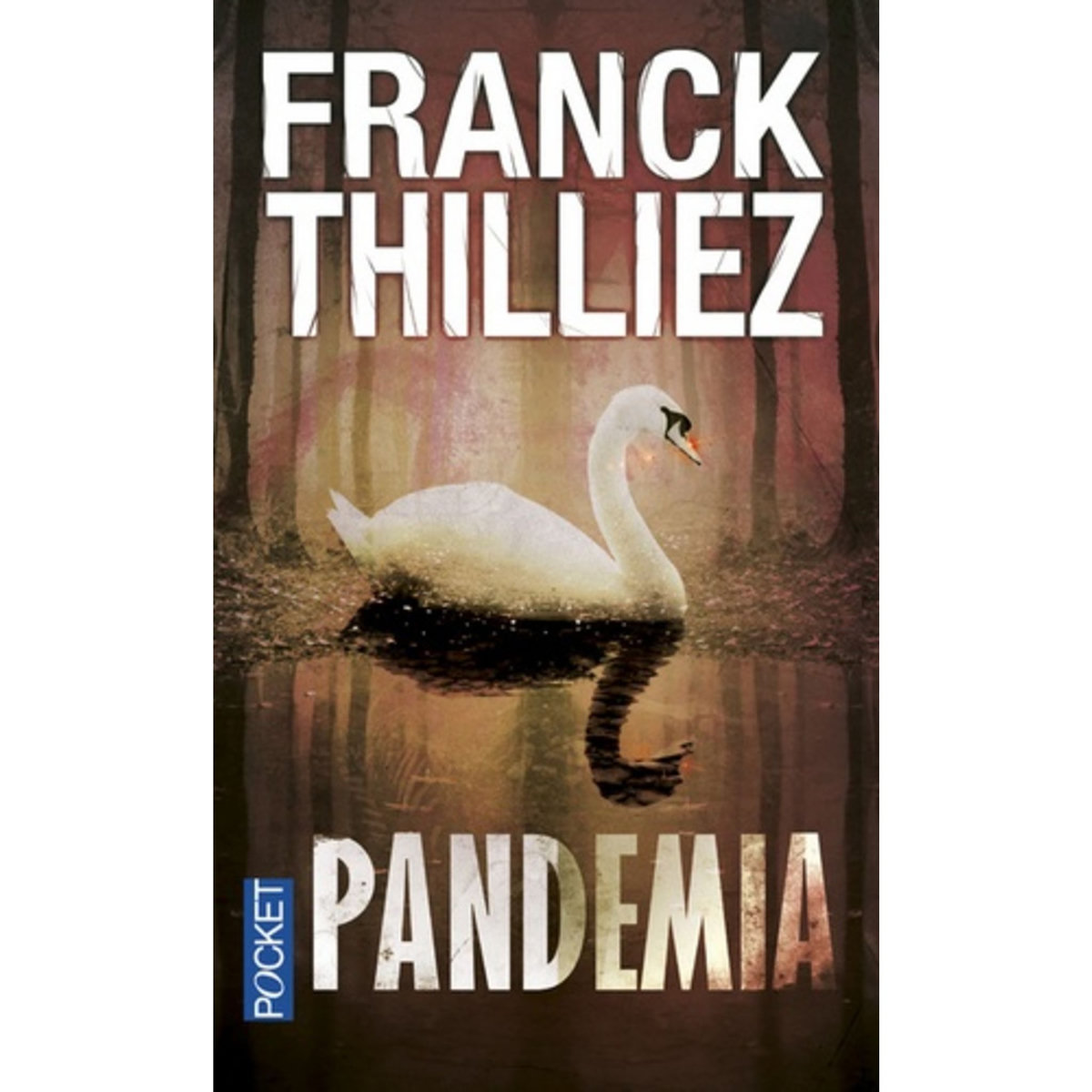  PANDEMIA, Thilliez Franck