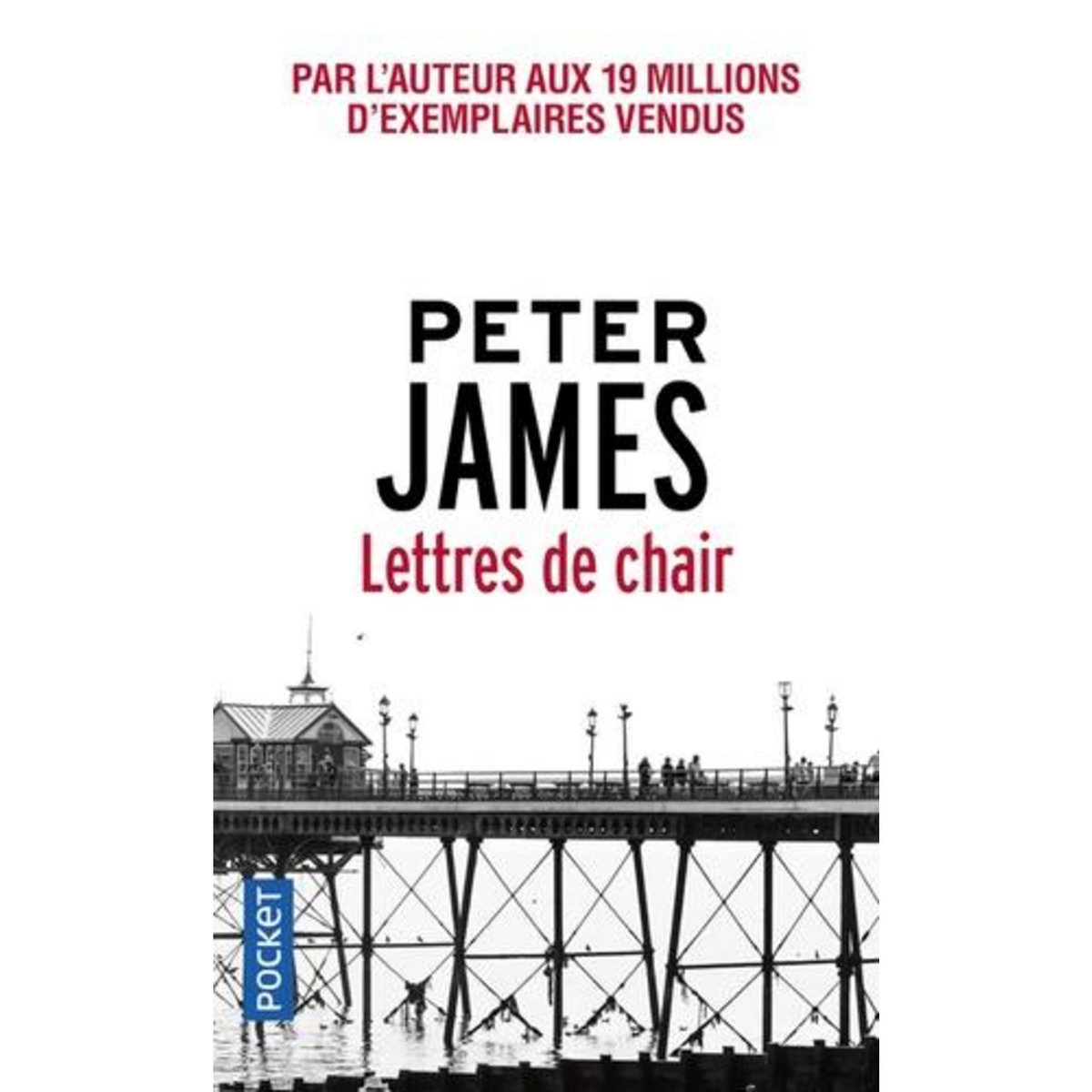 LETTRES DE CHAIR, James Peter