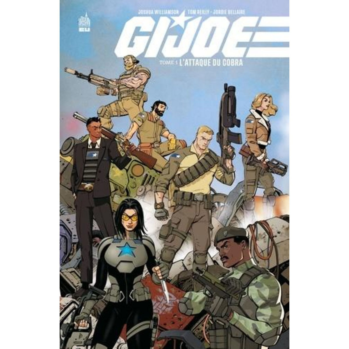 G.I. JOE TOME 1 : L'ATTAQUE DU COBRA, Williamson Joshua