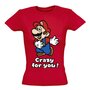 T-shirt Femme CRAZY FOR YOU taille S
