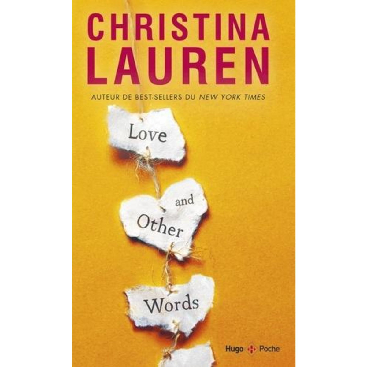 LOVE AND OTHER WORDS, Lauren Christina