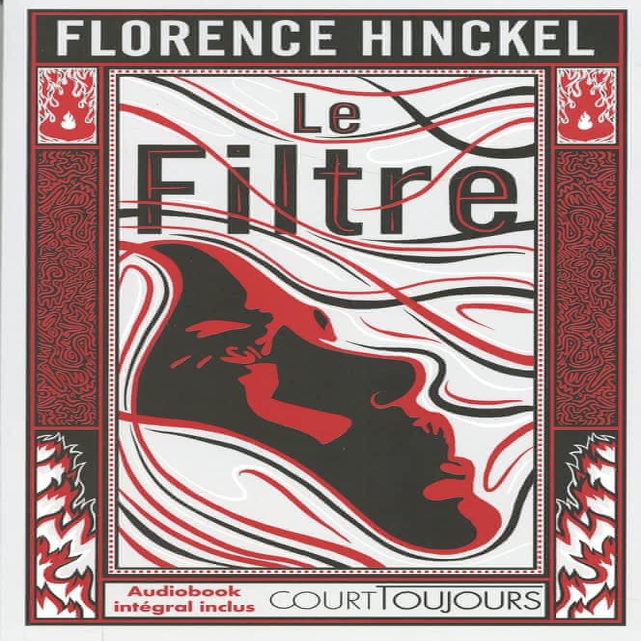 LE FILTRE, Hinckel Florence