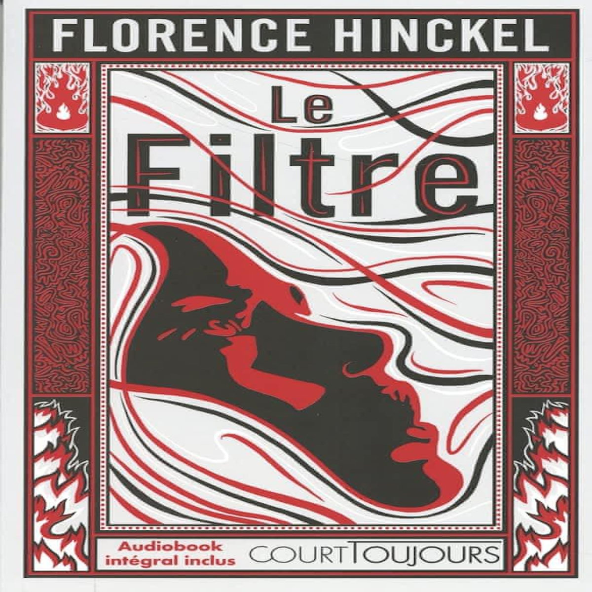 LE FILTRE, Hinckel Florence