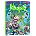 MIGALI TOME 5 : CHASSEURS DE TROUILLE !, Arlène Alexandre