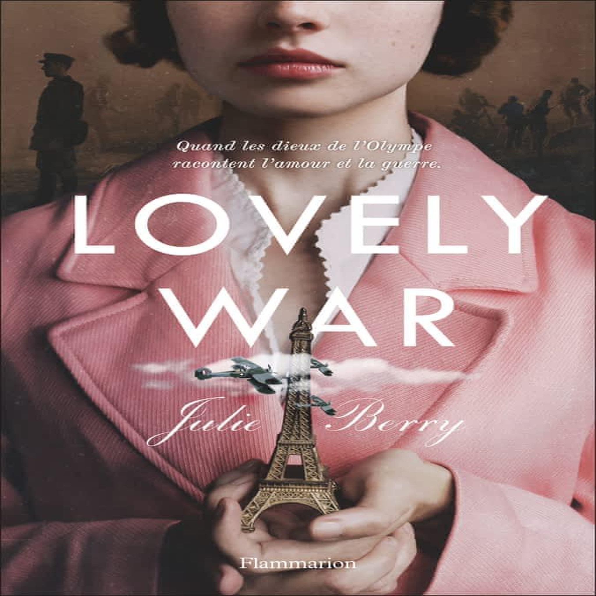 LOVELY WAR, Berry Julie