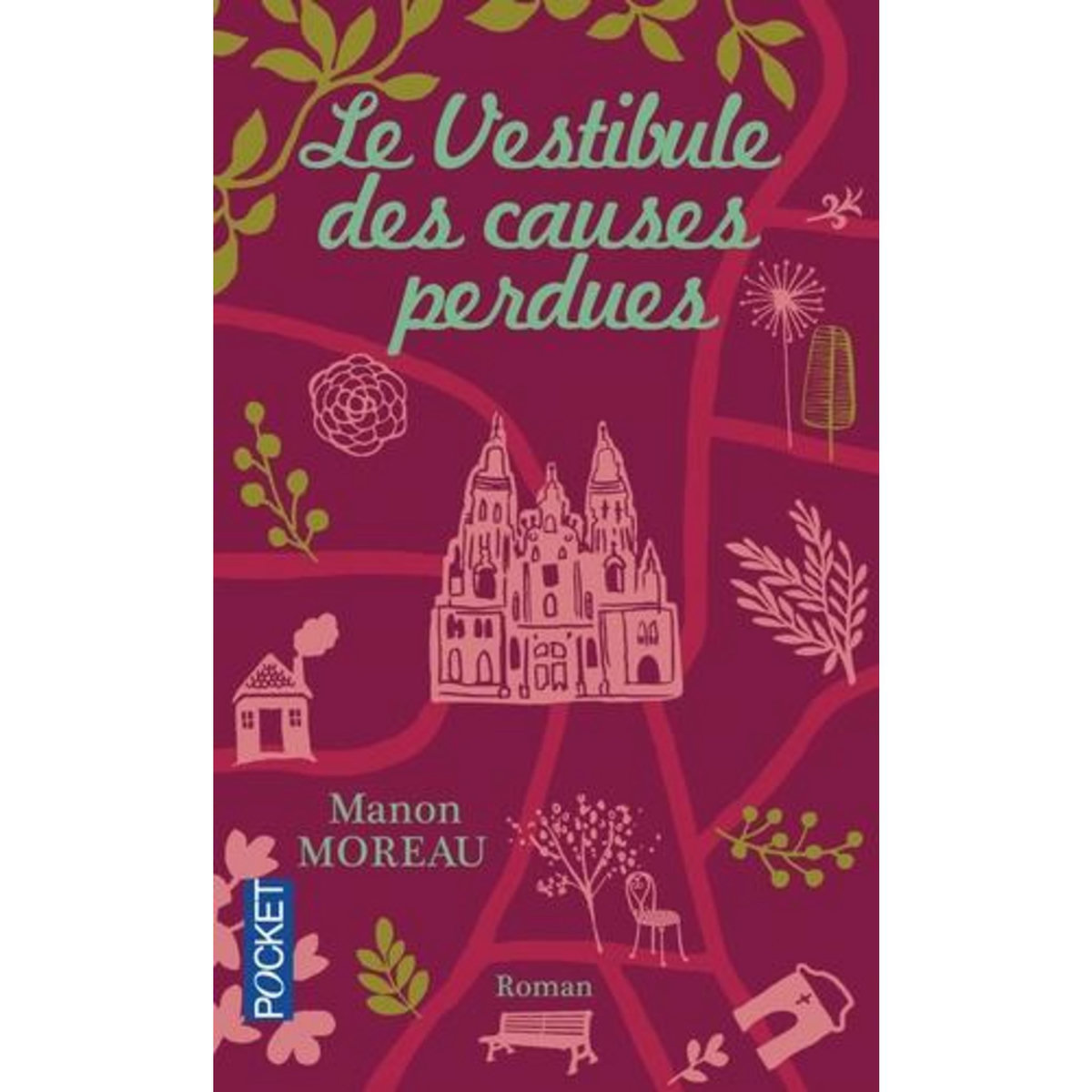 LE VESTIBULE DES CAUSES PERDUES, Moreau Manon