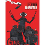 LES VIEUX FOURNEAUX TOME 7 : CHAUDS COMME LE CLIMAT, Lupano Wilfrid