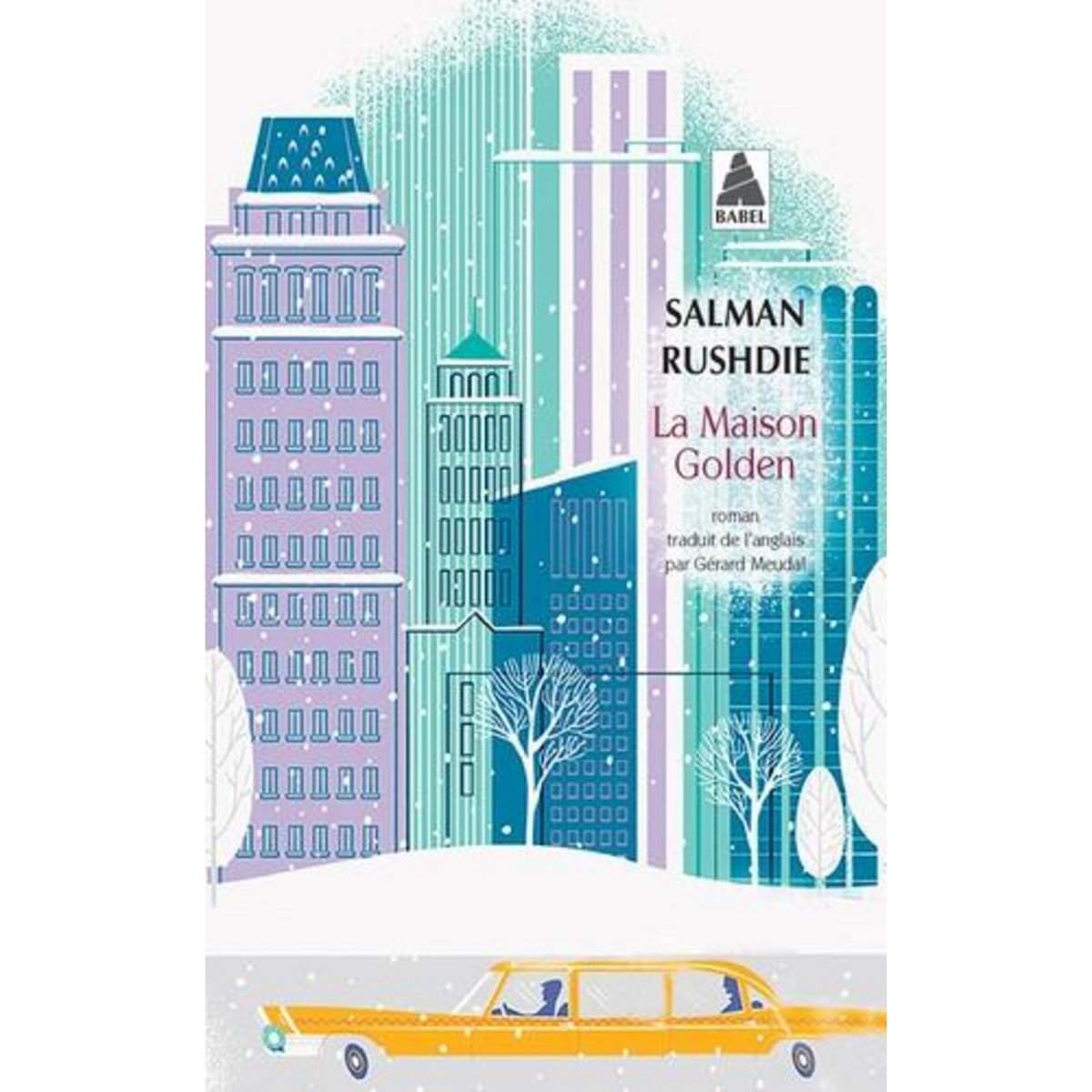 LA MAISON GOLDEN, Rushdie Salman