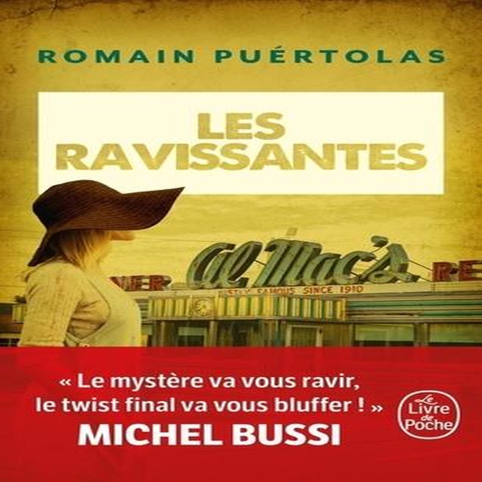LES RAVISSANTES, Puértolas Romain
