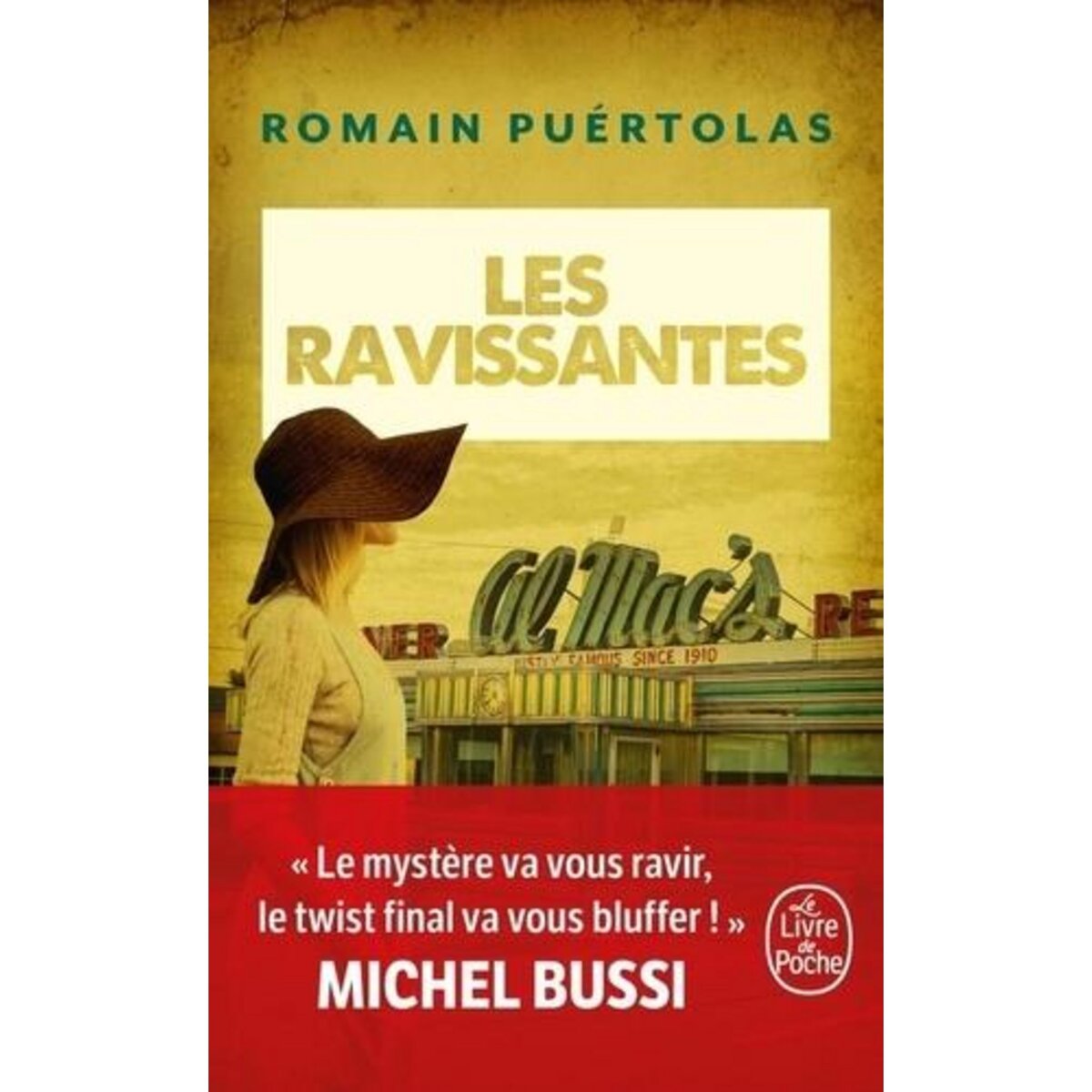 LES RAVISSANTES, Puértolas Romain