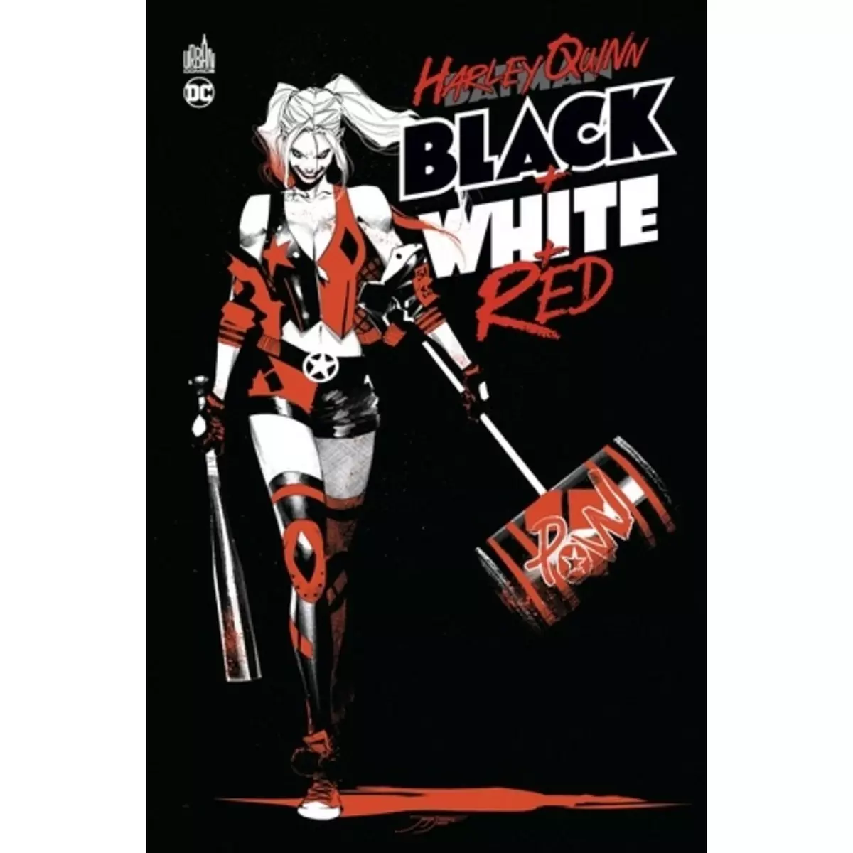  HARLEY QUINN : BLACK + WHITE + RED, Sejic Stjepan