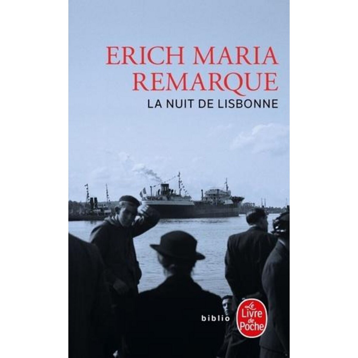 LA NUIT DE LISBONNE, Remarque Erich Maria