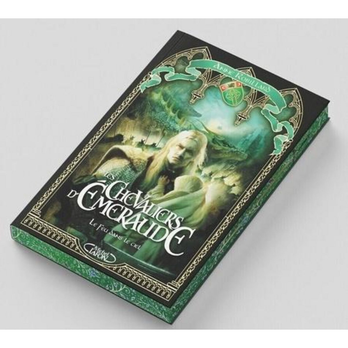 LES CHEVALIERS D'EMERAUDE TOME 1 : LE FEU DANS LE CIEL. EDITION COLLECTOR, Robillard Anne