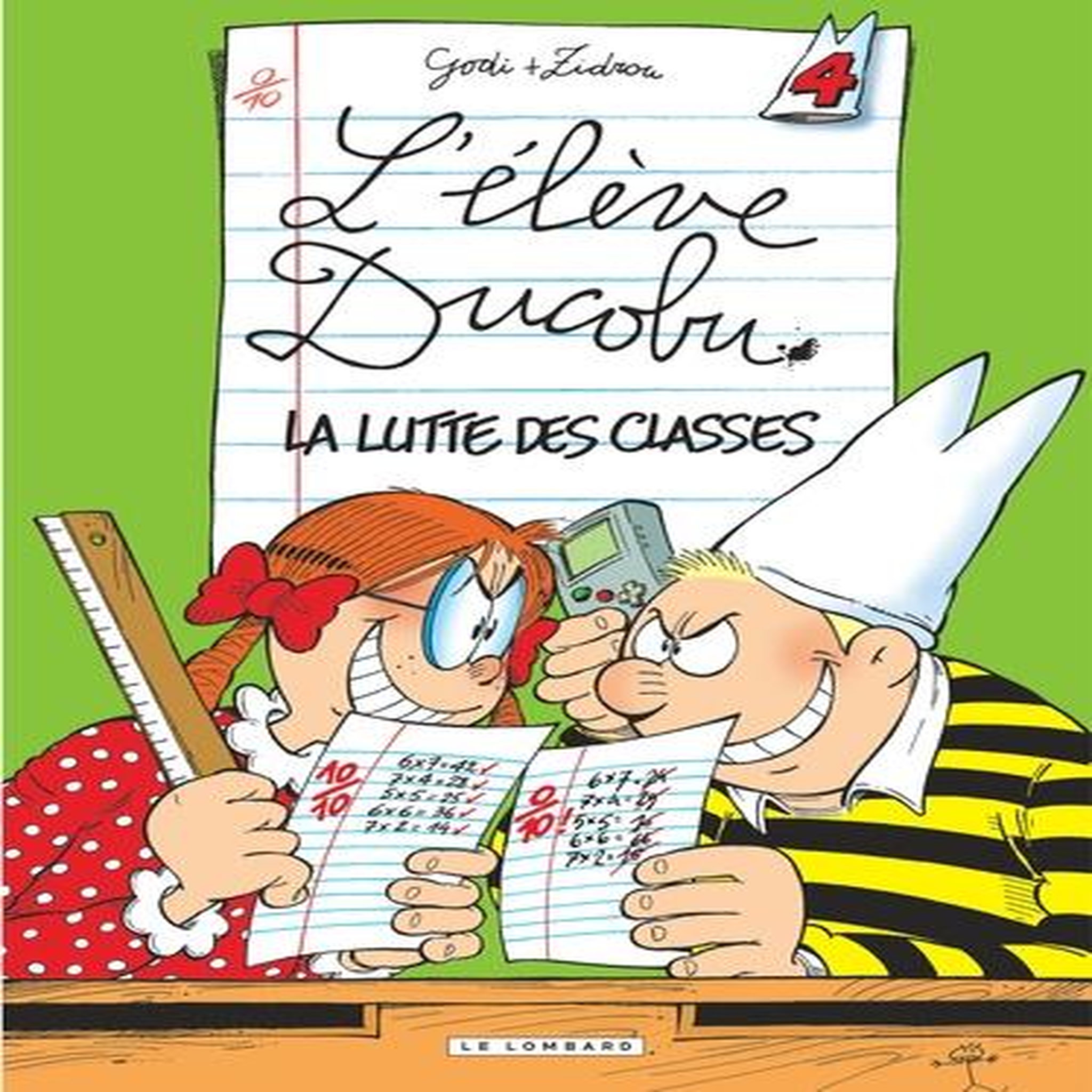 L'ELEVE DUCOBU TOME 4 : LA LUTTE DES CLASSES, Zidrou