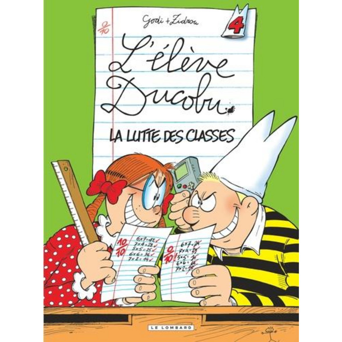 L'ELEVE DUCOBU TOME 4 : LA LUTTE DES CLASSES, Zidrou