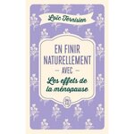 EN FINIR NATURELLEMENT AVEC LES EFFETS DE LA MENOPAUSE, Ternisien Loïc