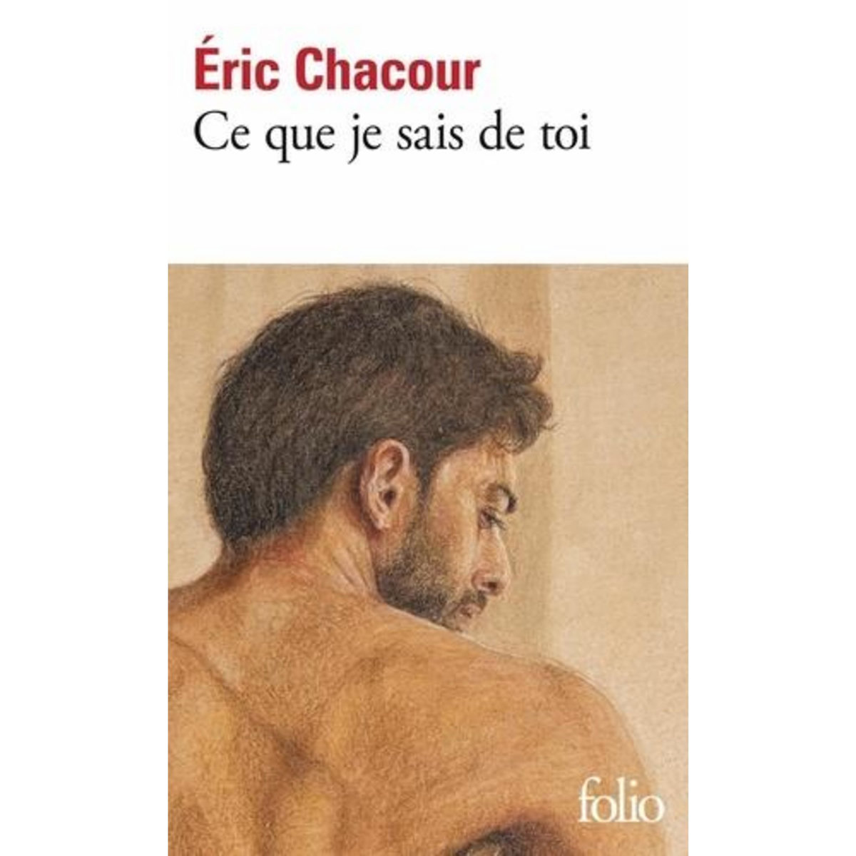 CE QUE JE SAIS DE TOI, Chacour Eric