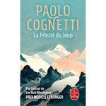 LA FELICITE DU LOUP, Cognetti Paolo