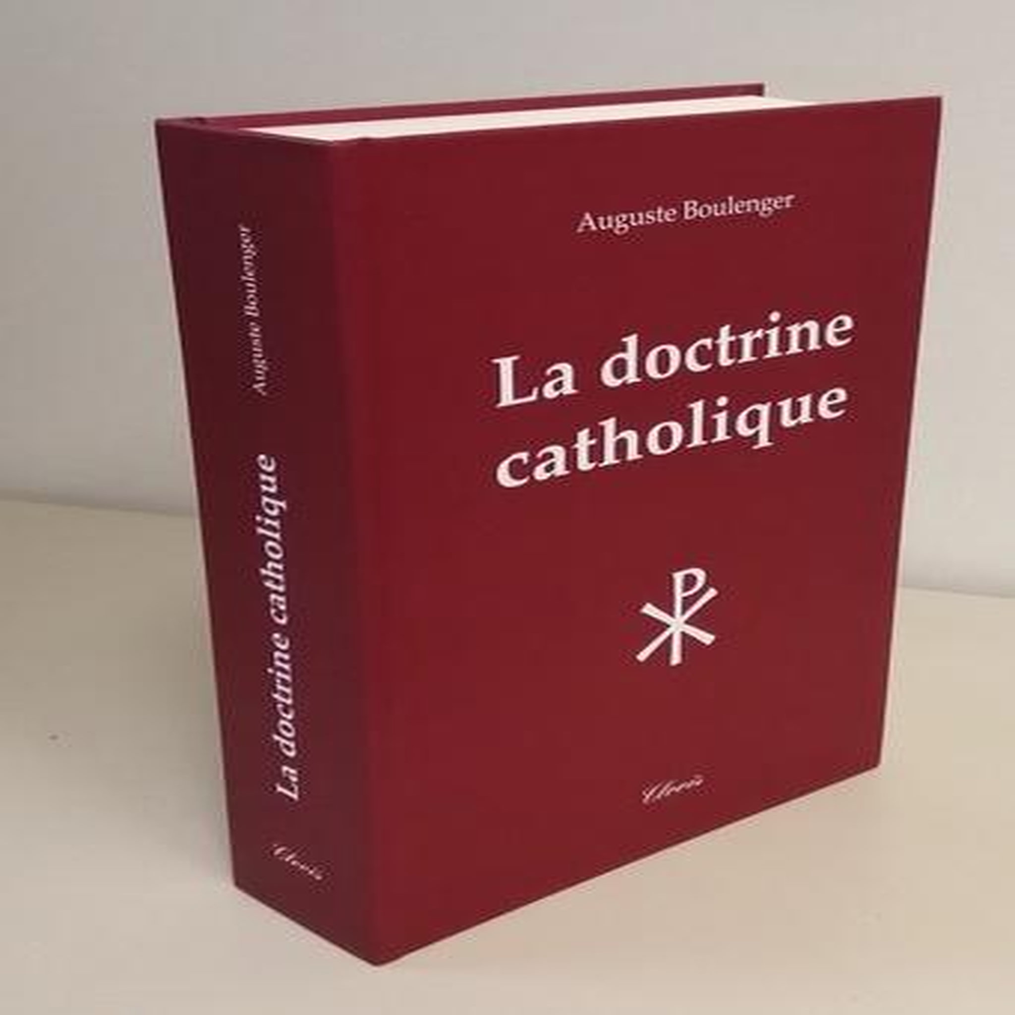 LA DOCTRINE CATHOLIQUE, Boulenger Auguste