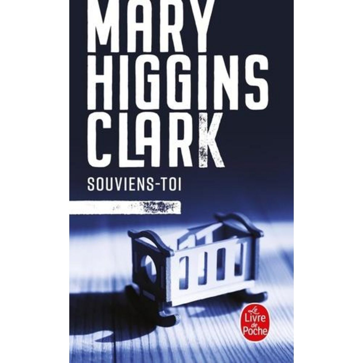 SOUVIENS-TOI, Higgins Clark Mary