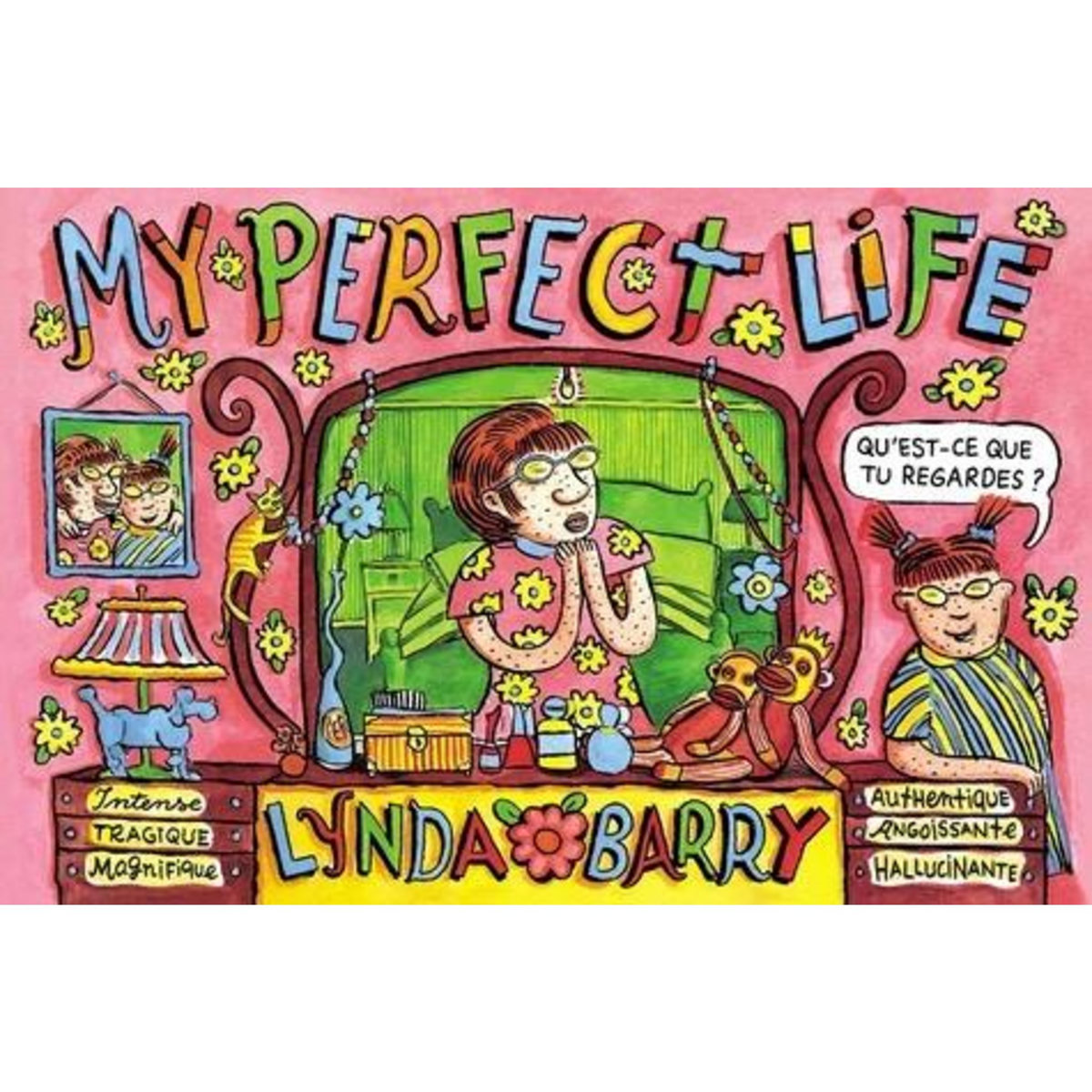 MY PERFECT LIFE, Barry Lynda