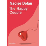 THE HAPPY COUPLE, Dolan Naoise